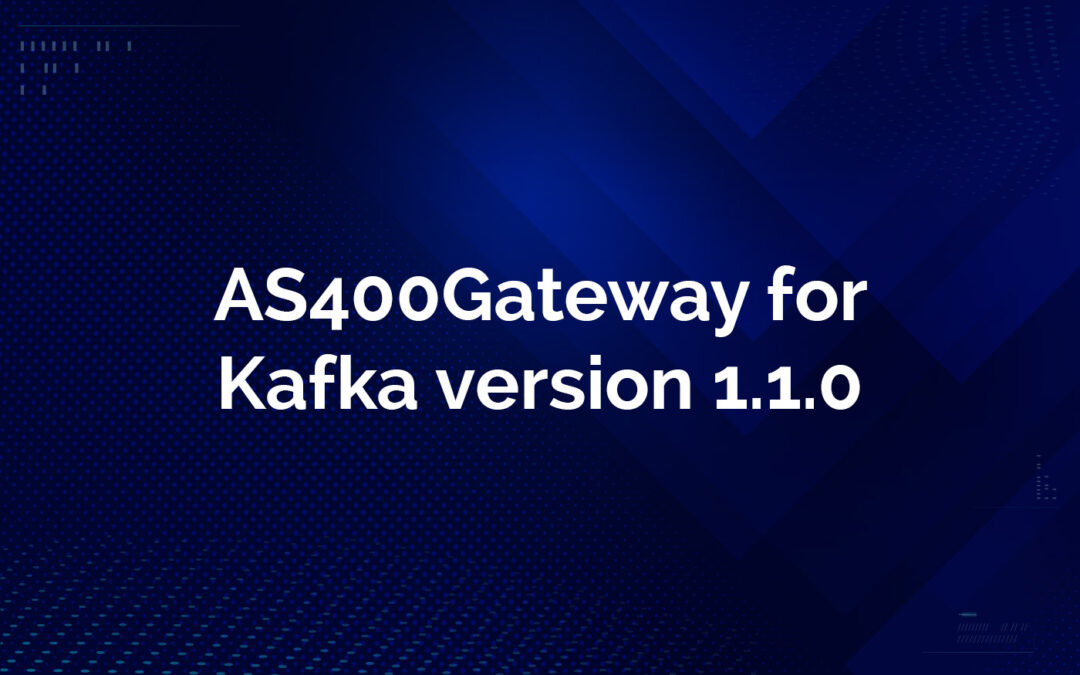 AS400Gateway for Kafka version 1.1.0