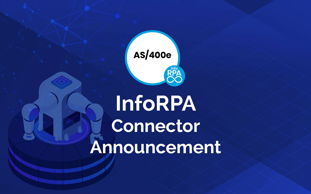 InfoRPA Connector Announcement