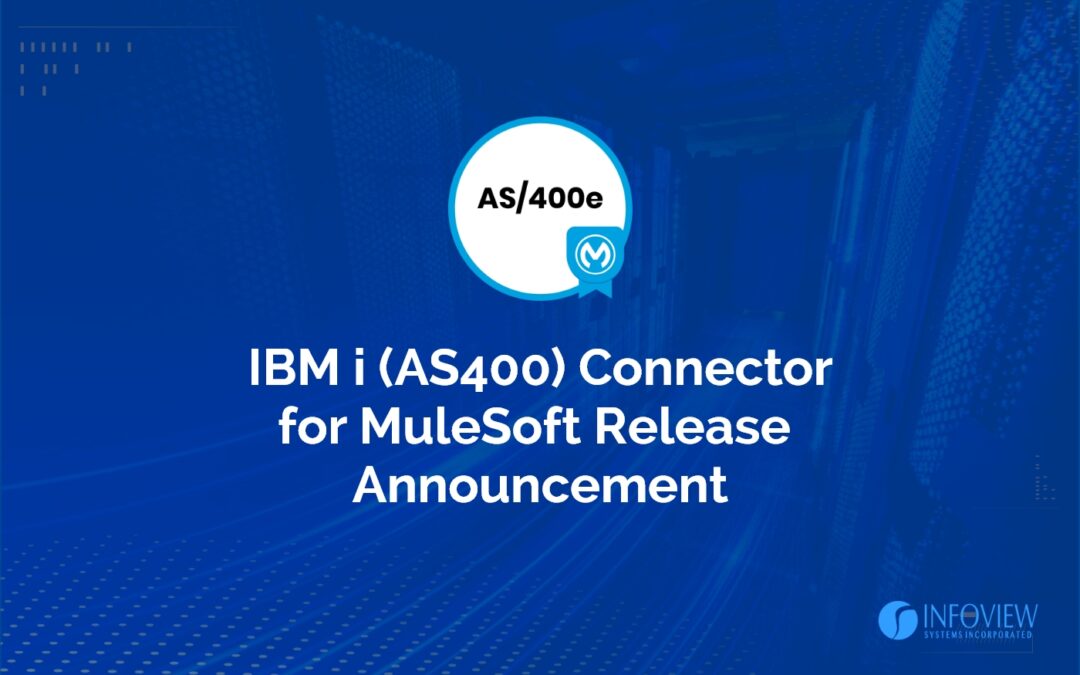 IBM i (AS400) Connector for Mulesoft Release Announcement