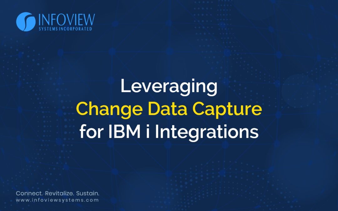 Leveraging Change Data Capture for IBM i Integrations